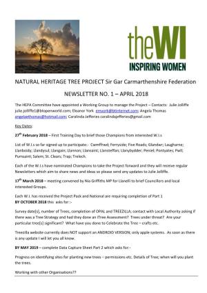 NATURAL HERITAGE TREE PROJECT Sir Gar Carmarthenshire Federation NEWSLETTER NO