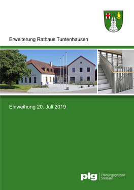 Erweiterung Rathaus Tuntenhausen Einweihung 20. Juli 2019