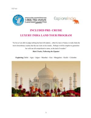 Cruise Luxury India Land Tour Program