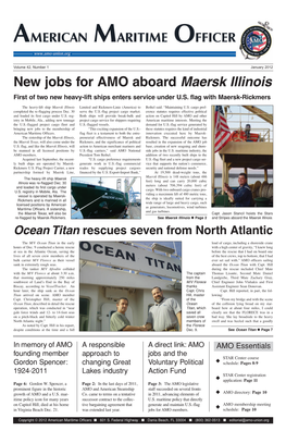 New Jobs for AMO Aboard Maersk Illinois First of Two New Heavy-Lift Ships Enters Service Under U.S