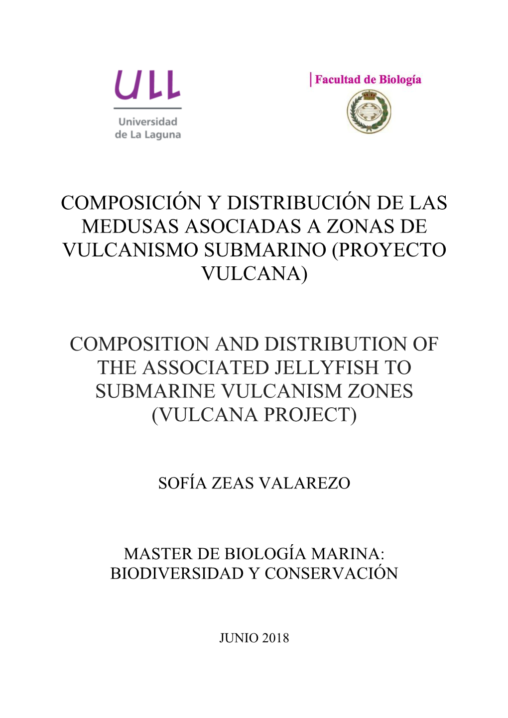 Composición Y Distribución De Las Medusas Asociadas a Zonas De Vulcanismo Submarino (Proyecto Vulcana)