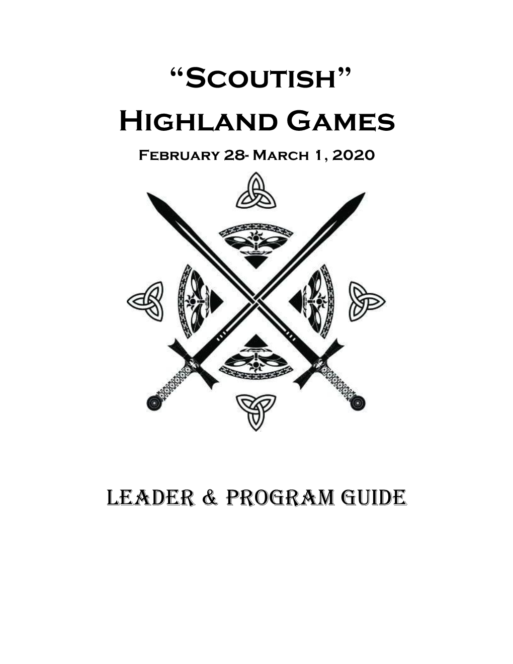 Highland Games February 28- March 1, 2020