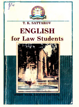 ENGLISH for Law Students Ministry of Justice of Th^ Republic of Uzbekistan Tashkent State Law Institute