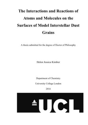 The Interactions and Reactions of Atoms and Molecules on the Surfaces of Model Interstellar Dust Grains