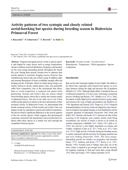 Activity Patterns of Two Syntopic and Closely Related Aerial-Hawking Bat Species During Breeding Season in Białowieża Primaeval Forest