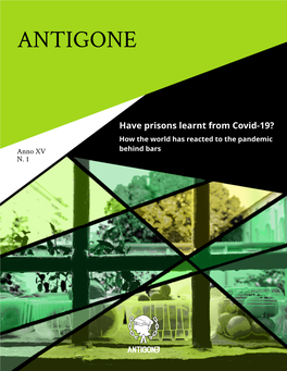 2020 HAVE PRISONS LEARNT from COVID-19? HOW the WORLD HAS REACTED to the PANDEMIC BEHIND BARS Edited by Susanna Marietti and Alessio Scandurra