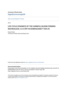 Life Cycle Dynamics of the Harmful Bloom Forming Macroalgae Ulva Spp