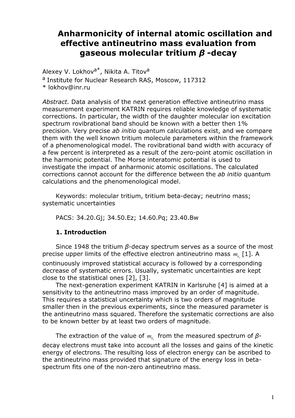 Anharmonicity of Internal Atomic Oscillation and Effective Antineutrino Mass Evaluation from Gaseous Molecular Tritium Β -Decay