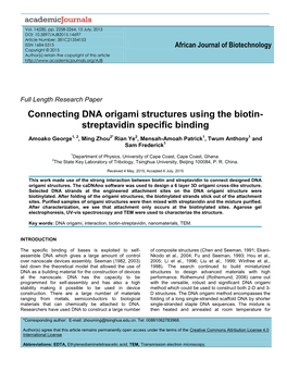 Connecting DNA Origami Structures Using the Biotin- Streptavidin Specific Binding