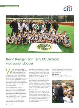 Kevin Keegan and Terry Mcdermott Visit Junior Soccer