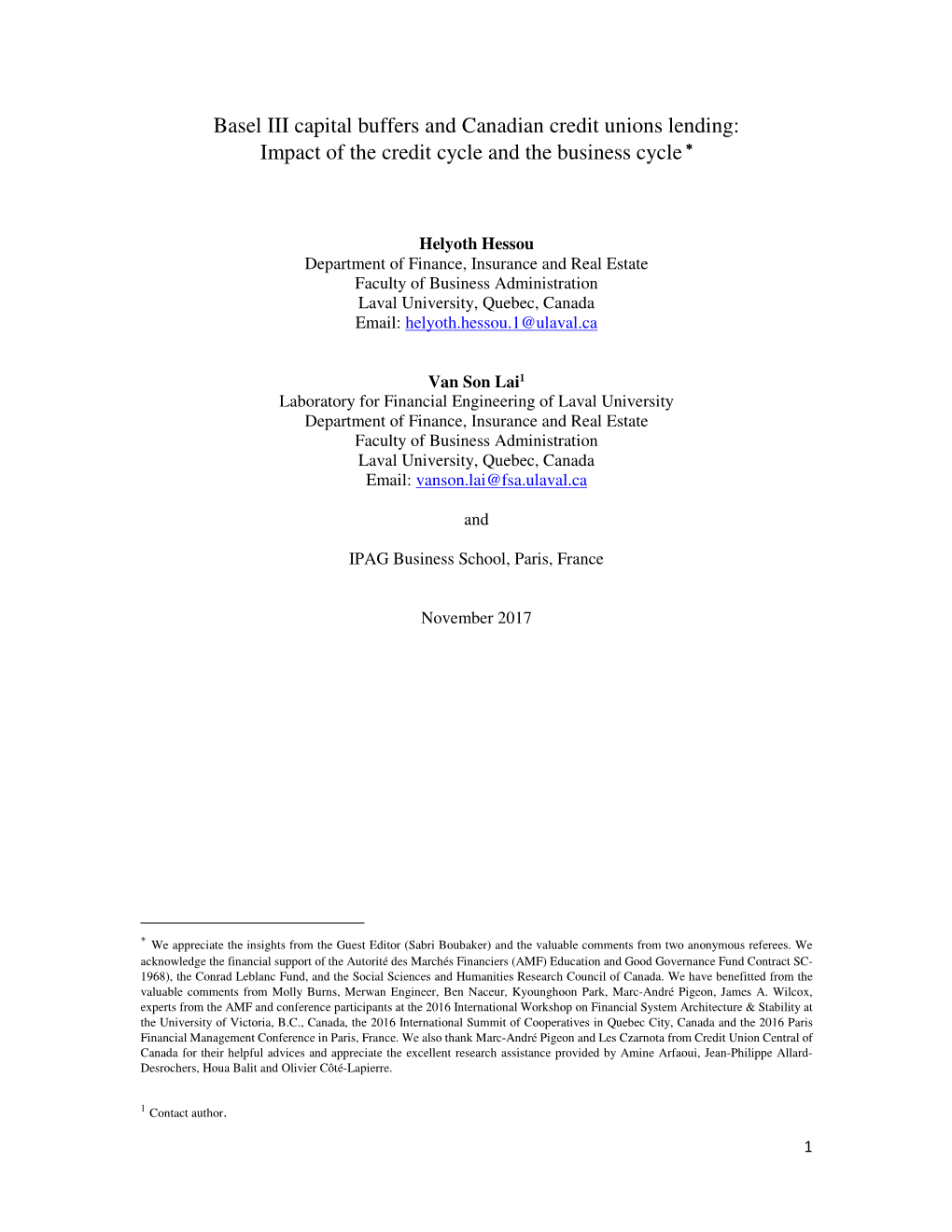 Basel III Capital Buffers and Canadian Credit Unions Lending: Impact of the Credit Cycle and the Business Cycle ∗∗∗