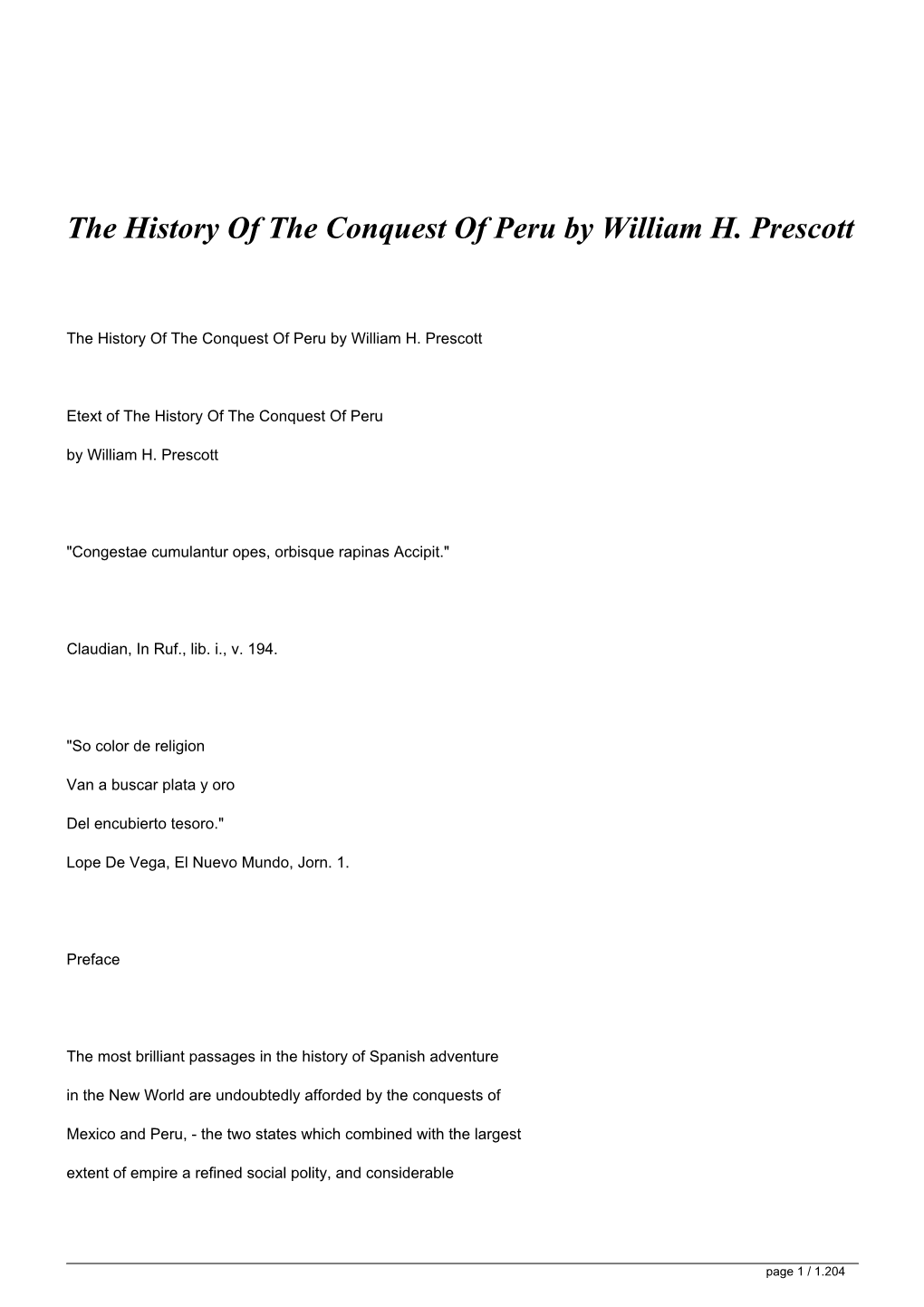 The History of the Conquest of Peru by William H. Prescott</H1>