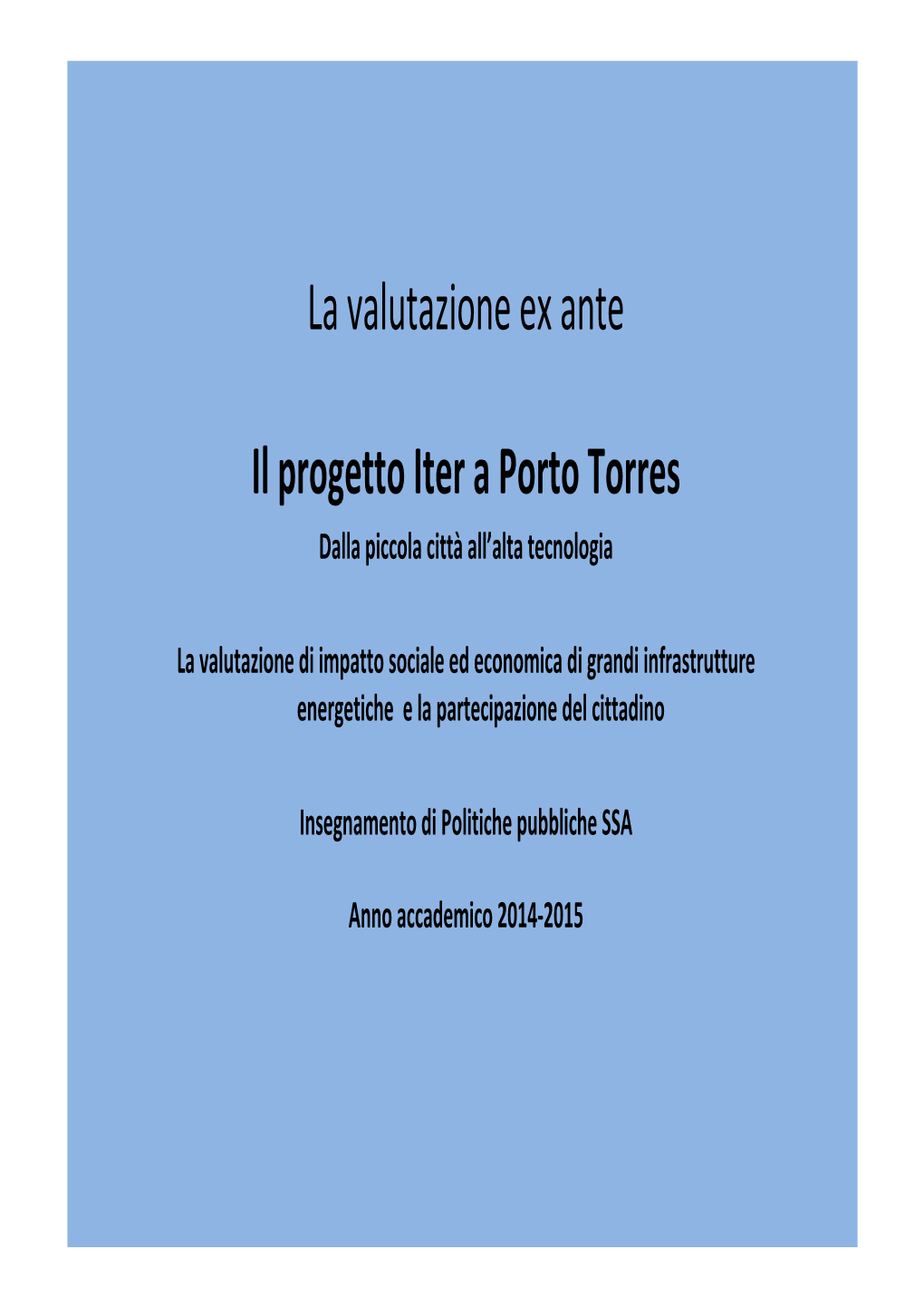 Porto Torres Dalla Piccola Città All’Alta Tecnologia