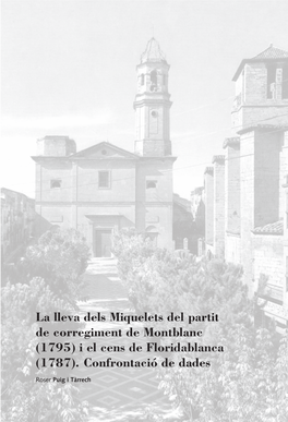La Lleva Dels Miquelets Del Partit De Corregiment De Montblanc (1795) I El Cens De Floridablanca (1787)