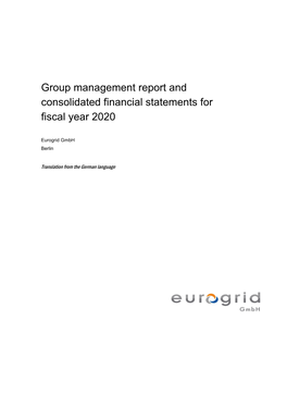 Eurogrid Gmbh Consolidated Financial Statements and Management Report