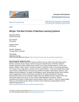 Mlsys: the New Frontier of Machine Learning Systems