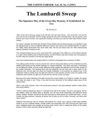 The Lombardi Sweep