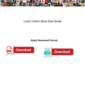 Louis Vuitton Shoe Size Guide