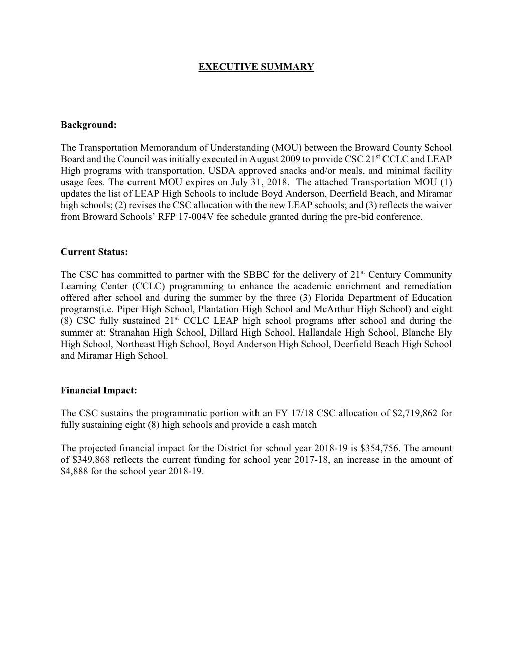 EXECUTIVE SUMMARY Background: the Transportation Memorandum of Understanding (MOU) Between the Broward County School Board