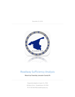 Roadway Sufficiency Analysis Mount Joy Township, Lancaster County PA