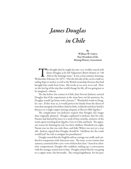 James Douglas in Chile