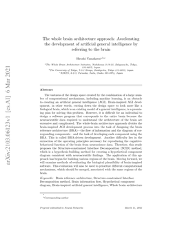 The Whole Brain Architecture Approach: Accelerating the Development of Artiﬁcial General Intelligence by Referring to the Brain