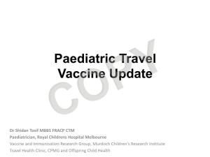Paediatric Travel Vaccine Update