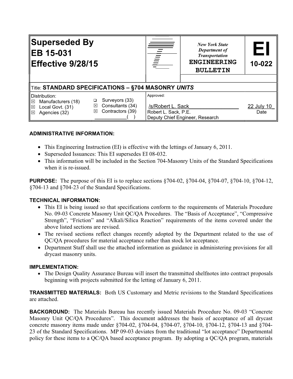 Superseded by EB 15-031 Effective 9/28/15