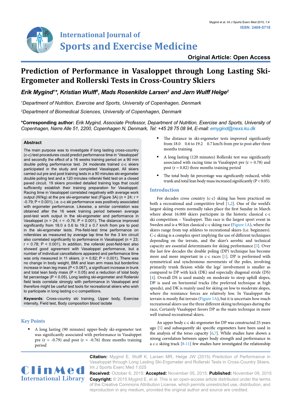 Prediction of Performance in Vasaloppet Through Long Lasting Ski-Ergometer and Roller-Ski Tests in Cross-Country Skiers