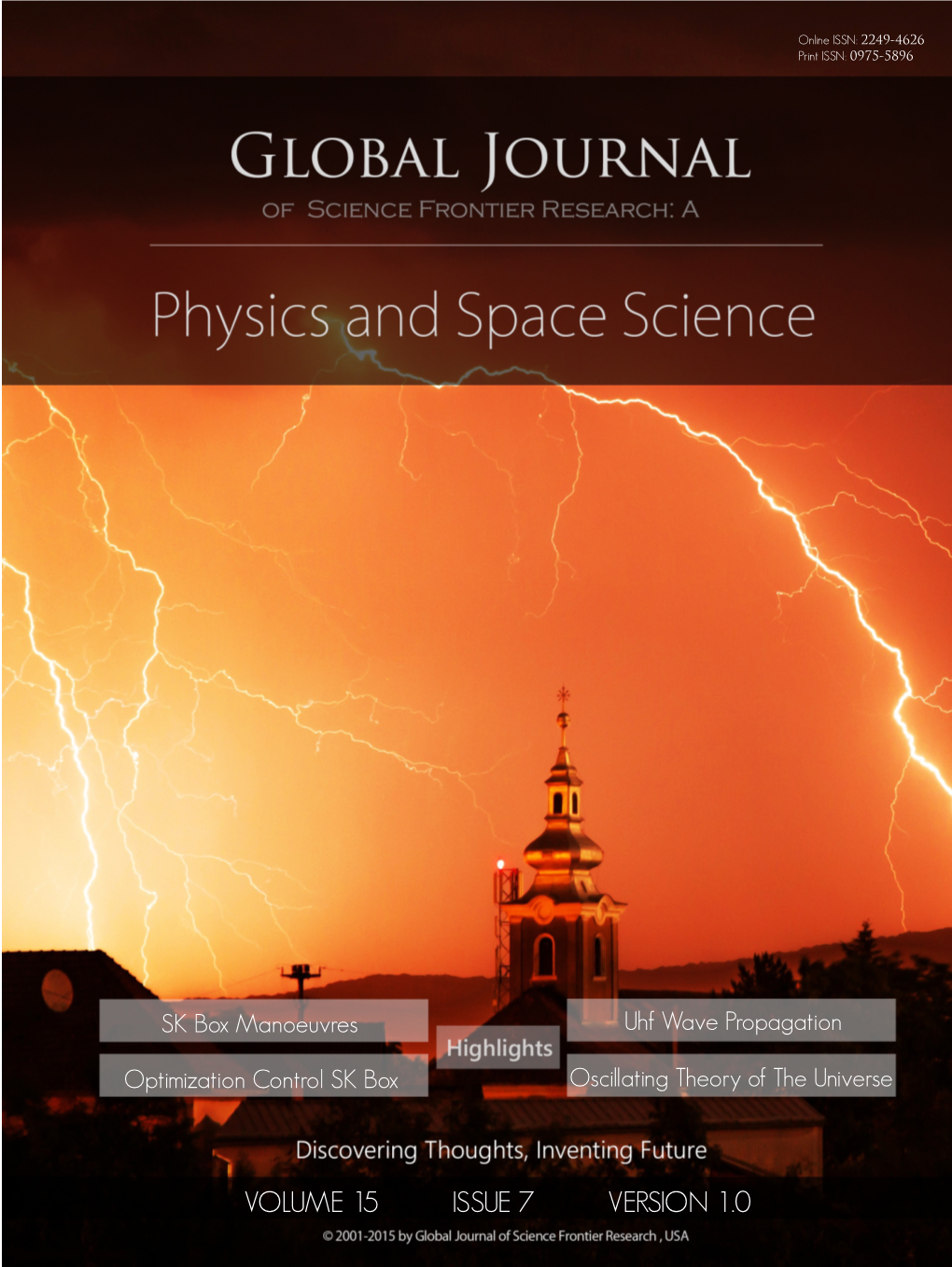 Global Journal of Science Frontier Research: a Physics & Space Science