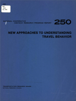 New Approaches to Understanding Travel Behavior