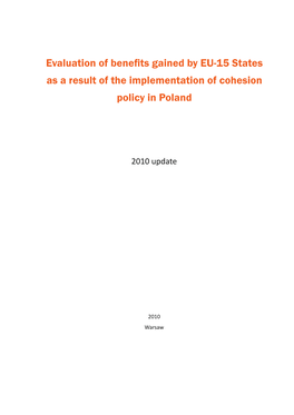 Evaluation of Benefits Gained by EU-15 States As a Result of the Implementation of Cohesion Policy in Poland