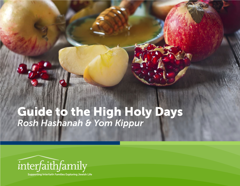 Guide to the High Holy Days Rosh Hashanah & Yom Kippur Table of