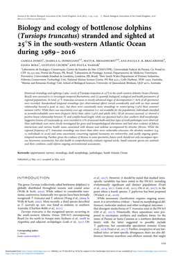 Biology and Ecology of Bottlenose Dolphins (Tursiops Truncatus) Stranded and Sighted at 258S in the South-Western Atlantic Ocean