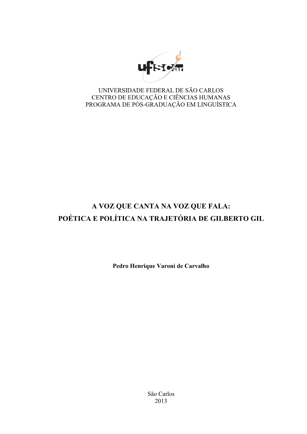 Poética E Política Na Trajetória De Gilberto Gil