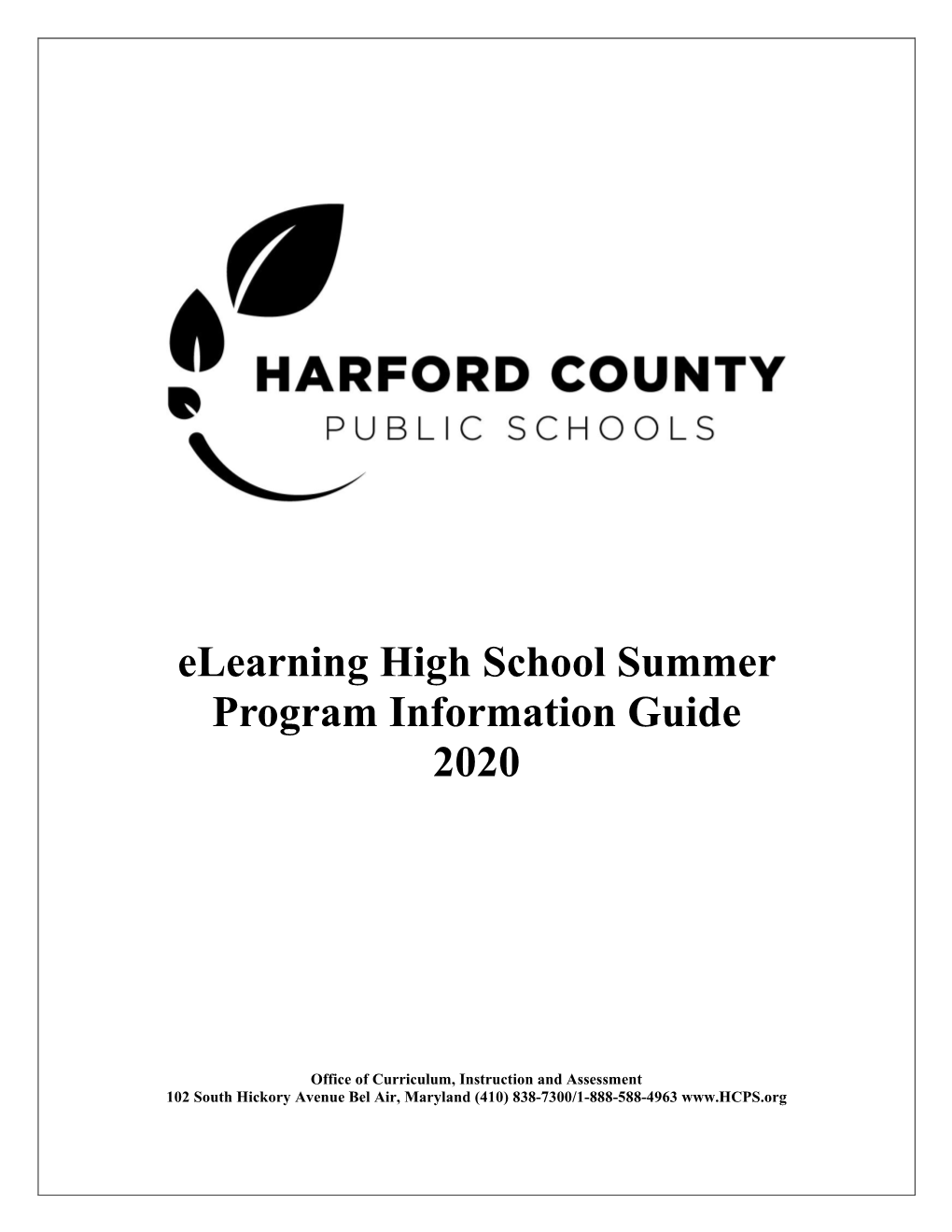 Elearning High School Summer Program Information Guide 2020