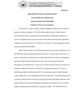 4910-06-P DEPARTMENT of TRANSPORTATION Federal Railroad Administration [Docket Number FRA-2020-0009] Petition for Waiver of Comp