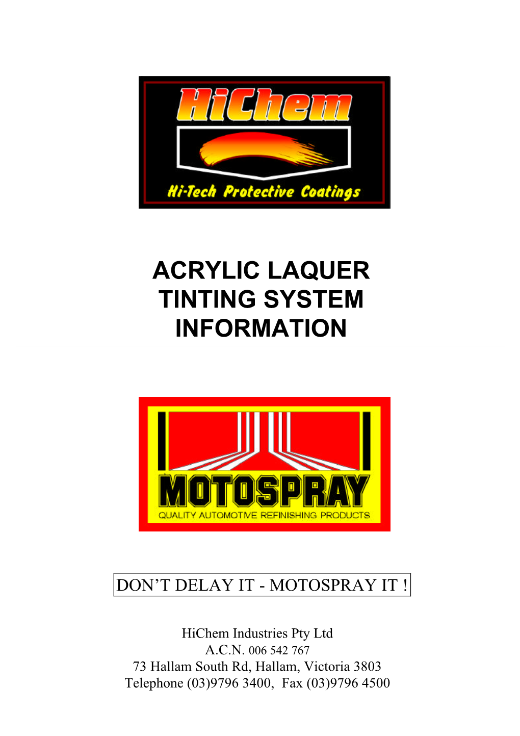 Motospray 2 Pack Automotive Paint Systems