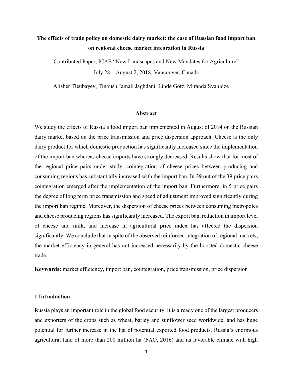 The Effects of Trade Policy on Domestic Dairy Market: the Case of Russian Food Import Ban on Regional Cheese Market Integration in Russia