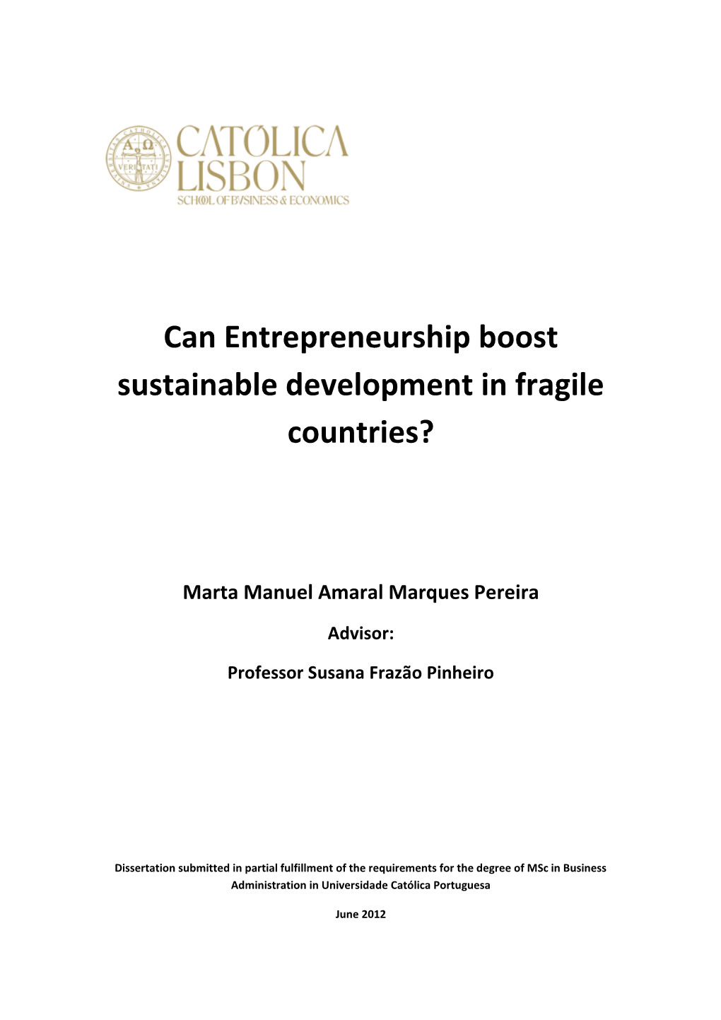 Can Entrepreneurship Boost Sustainable Development in Fragile Countries?