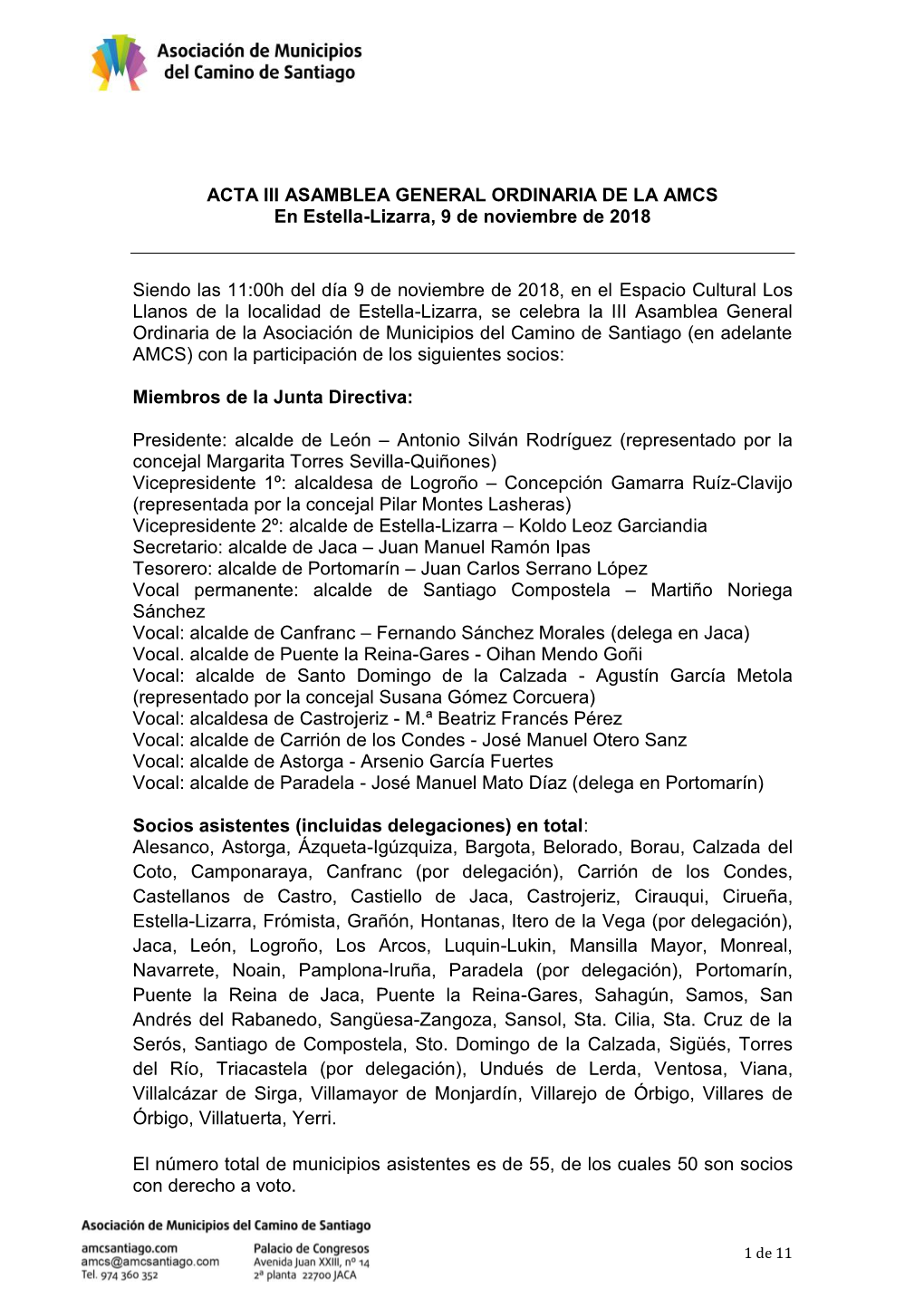 ACTA III ASAMBLEA GENERAL ORDINARIA DE LA AMCS En Estella-Lizarra, 9 De Noviembre De 2018 Siendo Las 11:00H Del Día 9 De Noviem