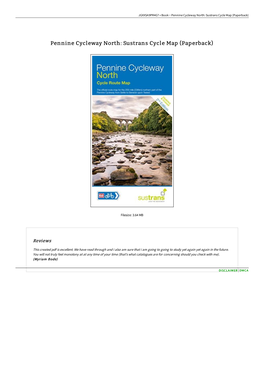 Download PDF # Pennine Cycleway North: Sustrans Cycle Map