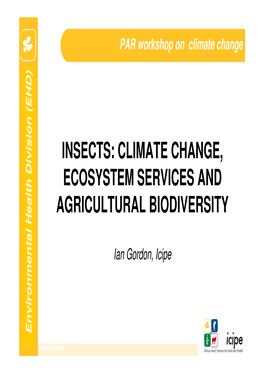 Insects: Climate Change, Ecosystem Services And