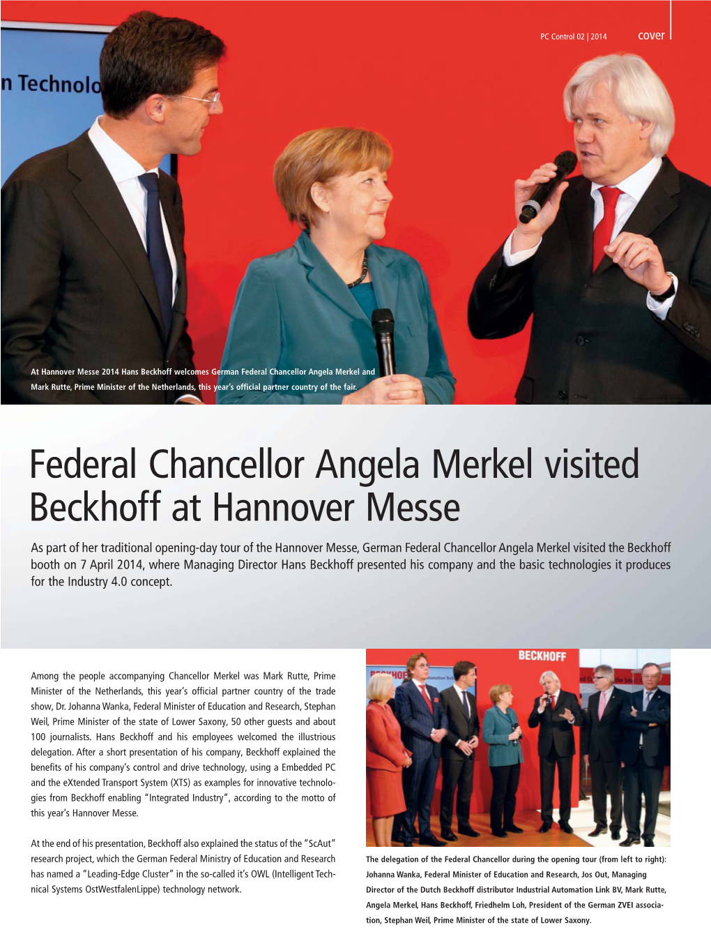 German Federal Chancellor Angela Merkel Visits Beckhoff Booth At