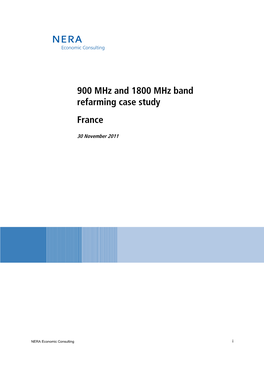 900 Mhz and 1800 Mhz Band Refarming Case Study France