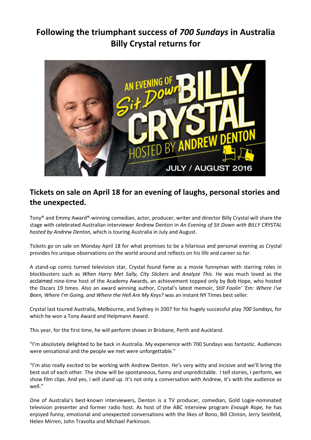 Following the Triumphant Success of 700 Sundays in Australia Billy Crystal Returns For