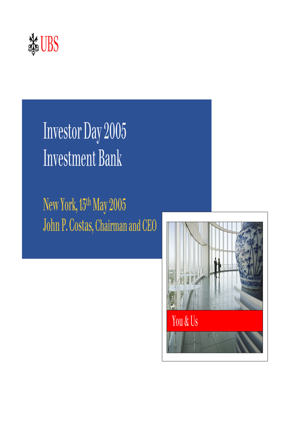 Investor Day 2005 Investment Bank