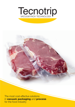 The Most Cost-Effective Solutions in Vacuum Packaging and Process for the Food Industry