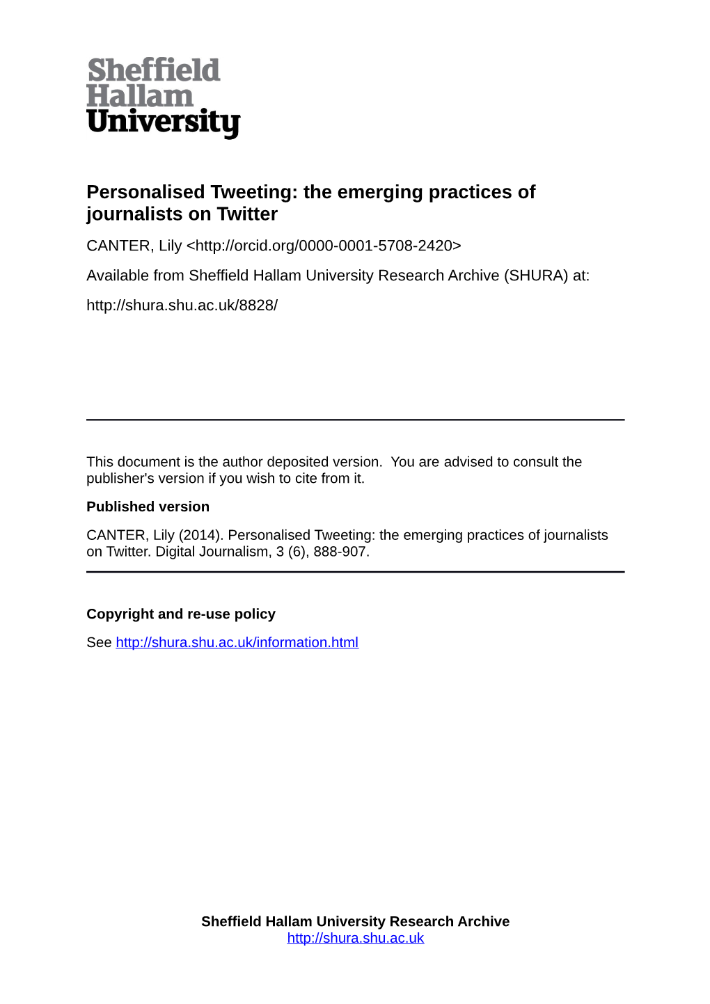 Personalised Tweeting: the Emerging Practices of Journalists on Twitter