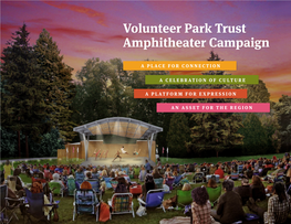Volunteer Park Trust Amphitheater Campaign